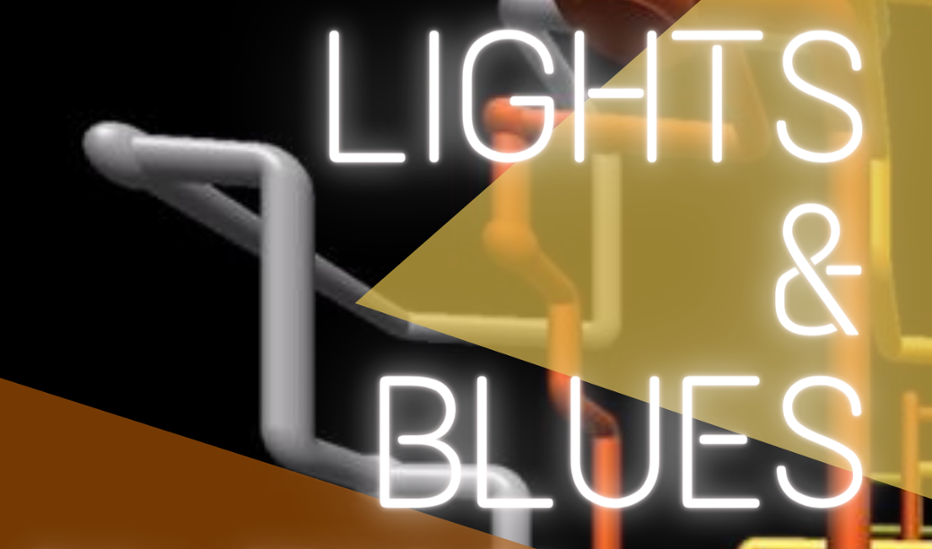 LIGHTS & BLUES