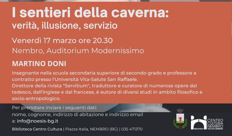 I sentieri della caverna: verità, illusione, servizio